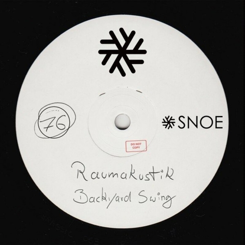 Raumakustik - Backyard Swing [SNOE076]